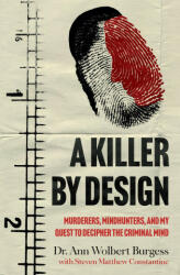 Killer By Design - Ann Wolbert Burgess (ISBN: 9781802790825)