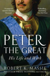 Peter the Great - Robert K. Massie (ISBN: 9781801102773)