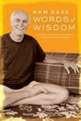 Words of Wisdom - Ram Dass (ISBN: 9781647225438)
