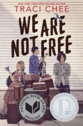 We Are Not Free (ISBN: 9780358668107)