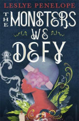 Monsters We Defy - LESLYE PENELOPE (ISBN: 9780356518107)