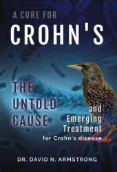 Cure for Crohn's (ISBN: 9781737133322)