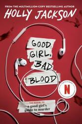 Good Girl, Bad Blood: The Sequel to a Good Girl's Guide to Murder - JACKSON HOLLY (ISBN: 9781984896438)
