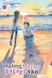 Teasing Master Takagi-san, Vol. 13 - Satoshi Yamamoto (ISBN: 9781975324957)