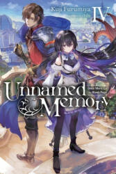 Unnamed Memory, Vol. 4 (light novel) - Kuji Furumiya (ISBN: 9781975317164)