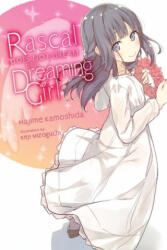 Rascal Does Not Dream of a Dreaming Girl (light novel) - Hajime Kamoshida (ISBN: 9781975312626)