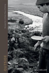 Outside - Gill Meller (ISBN: 9781787137479)
