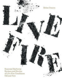 Live Fire - Helen Graves (ISBN: 9781784884789)