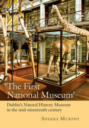 First National Museum - Sherra Murphy (ISBN: 9781782054559)