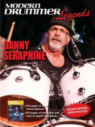Modern Drummer Legends: Danny Seraphine (ISBN: 9781705141427)