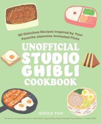 Unofficial Studio Ghibli Cookbook (ISBN: 9781646043293)