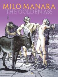 Milo Manara's The Golden Ass - Milo Manara (ISBN: 9781643378589)