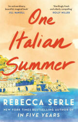 One Italian Summer - REBECCA SERLE (ISBN: 9781529419498)