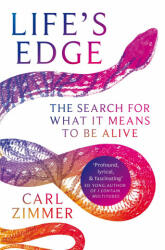 Life's Edge - Carl Zimmer (ISBN: 9781529069433)