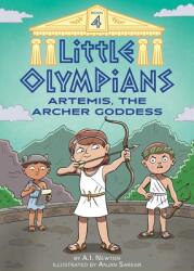 Little Olympians 4: Artemis the Archer Goddess (ISBN: 9781499811551)