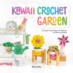 Kawaii Crochet Garden (ISBN: 9781446309063)