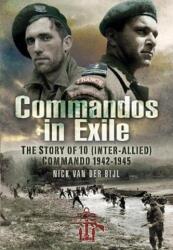 Commandos in Exile - NICHOL VAN DER BIJL (ISBN: 9781399013857)