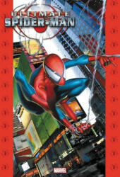 Ultimate Spider-man Omnibus Vol. 1 - Brian Michael Bendis, Bill Jemas (ISBN: 9781302931872)