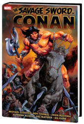 Savage Sword Of Conan: The Original Marvel Years Omnibus Vol. 6 - Michael Fleisher, Roy Thomas (ISBN: 9781302926946)