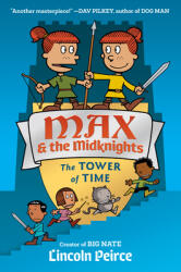 Max and the Midknights: The Tower of Time (ISBN: 9780593377895)