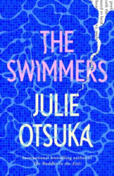 Swimmers - Julie Otsuka (ISBN: 9780241543887)