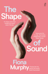 The Shape of Sound (ISBN: 9781922330512)