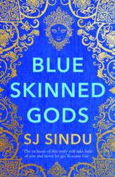 Blue-Skinned Gods - SJ Sindu (ISBN: 9781789559057)