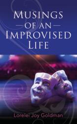 Musings of an Improvised Life (ISBN: 9781647194413)