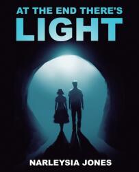 At the end there's light (ISBN: 9781087971476)