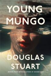 Young Mungo - Douglas Stuart (ISBN: 9780802159557)