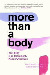 More Than A Body - Lexie Kite, Lindsay Kite (ISBN: 9780358645573)