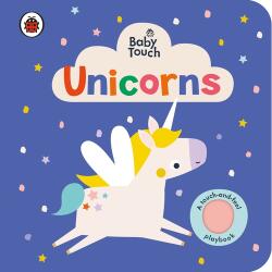 Baby Touch: Unicorns - LADYBIRD (ISBN: 9780241547267)