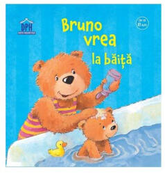 Bruno Vrea La Baita, Sandra Grimm - Editura DPH (ISBN: 5948489357077)