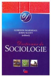 Dictionar de sociologie - Gordon Marshall (ISBN: 9789735719180)