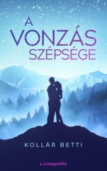 A vonzás szépsége (2021)