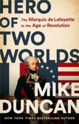 Hero of Two Worlds - Mike Duncan (ISBN: 9781541730335)