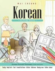 Korean Picture Book: Korean Pictorial Dictionary (Color and Learn) - Wai Cheung (ISBN: 9781544909417)
