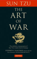 Art of War - Alexander Bennett, Stephen F. Kaufman (ISBN: 9780804854351)