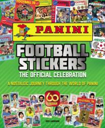 Panini Football Stickers: The Official Celebration (ISBN: 9781472987778)