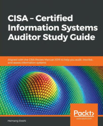CISA - Certified Information Systems Auditor Study Guide (ISBN: 9781838989583)