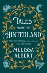 Tales from the Hinterland (ISBN: 9781250798961)