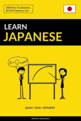 Learn Japanese - Quick / Easy / Efficient - Pinhok Languages (ISBN: 9781542557047)