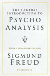 A General Introduction to Psychoanalysis - Sigmund Freud (ISBN: 9781540552778)