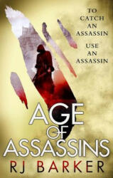Age of Assassins - Rj Baker (ISBN: 9780316466493)