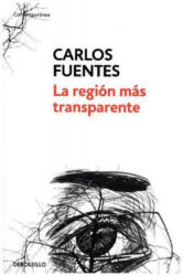 La region mas transparente - Carlos Fuentes (ISBN: 9788466333504)