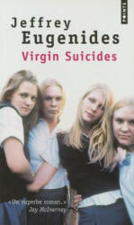 Virgin Suicides - Jeffrey Eugenides (ISBN: 9782757820056)