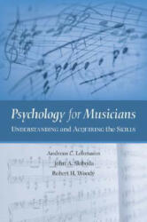 Psychology for Musicians - Andreas C Lehmann (ISBN: 9780195146103)