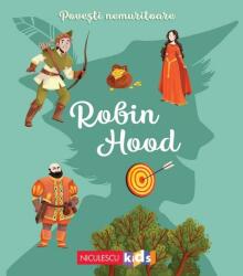 Povesti nemuritoare: Robin Hood (ISBN: 9786063805974)