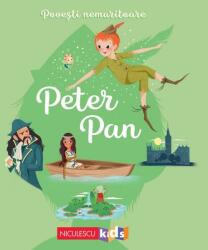 Povesti nemuritoare: Peter Pan (ISBN: 9786063805950)