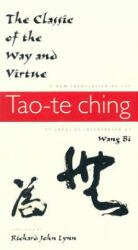 Classic of the Way and Virtue - Wang Bi (ISBN: 9780231105811)